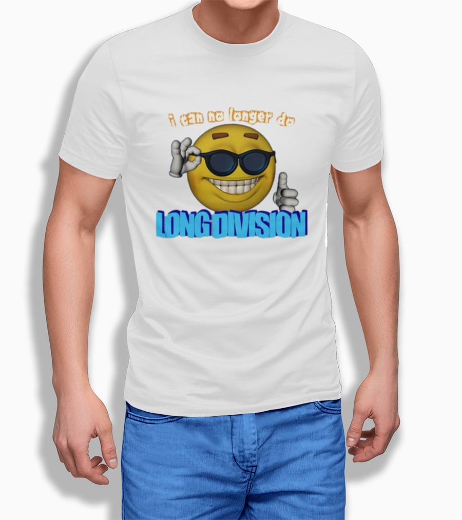 I Can No Longer Do Long Division Emoji Sunglasses Thumbs Up T-Shirt