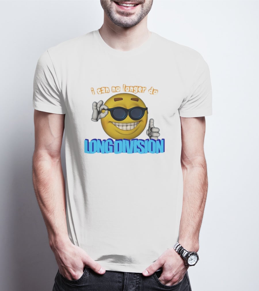 I Can No Longer Do Long Division Emoji Sunglasses Thumbs Up T-Shirt