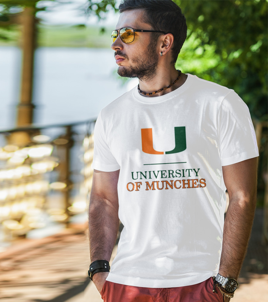 University Of Munches Miami U Parody Inspired T-Shirt