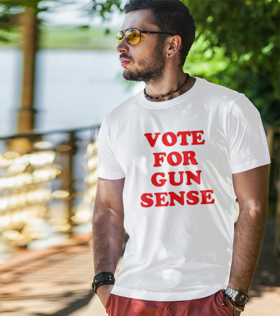 VOTE FOR GUN SENSE T-Shirt