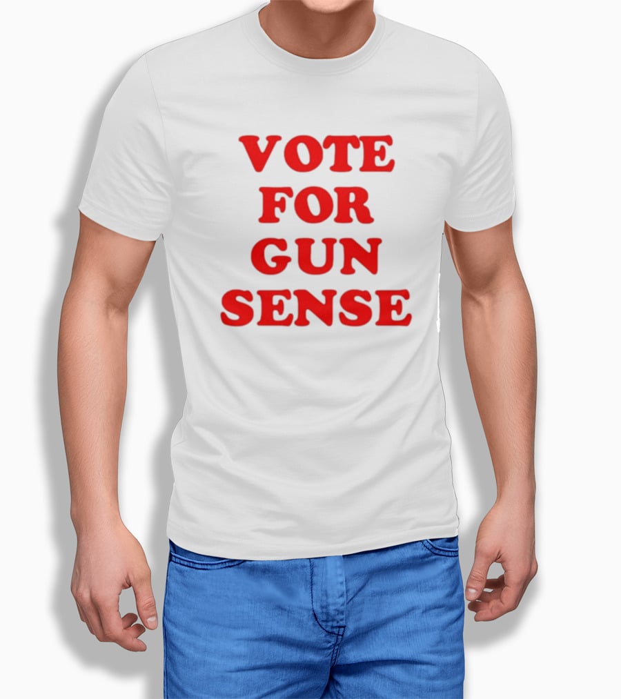 VOTE FOR GUN SENSE T-Shirt