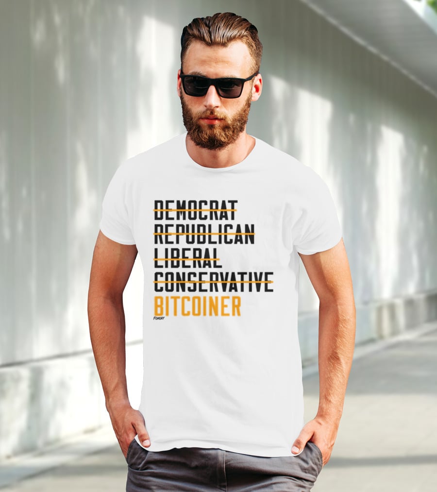 Fomo21 Democrat Republican Liberal Conservative Bitcoiner T-Shirt