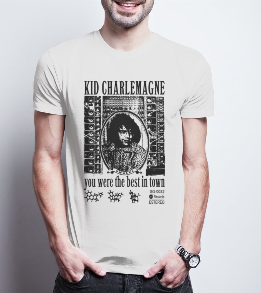 KID CHARLEMAGNE YOU WERE THE BEST IN TOWN SG RECORDS T-Shirt