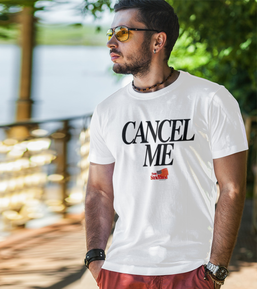 Cancel Me Sean Strickland American Flag T-Shirt