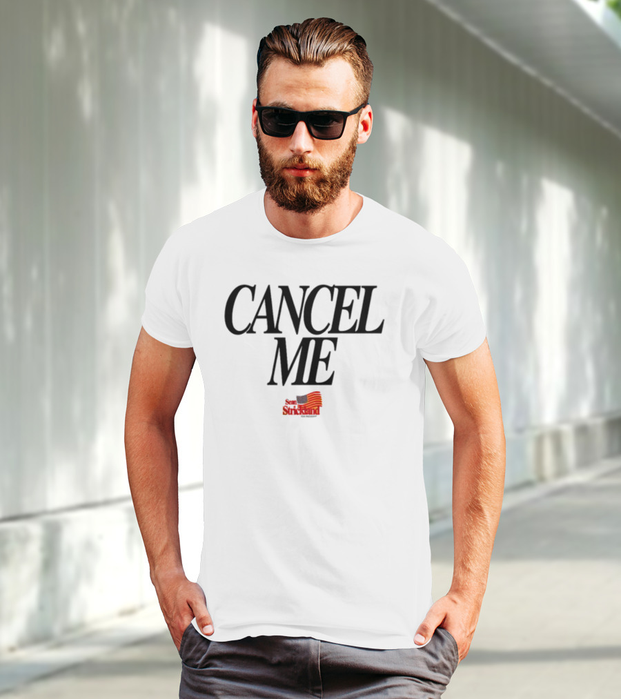 Cancel Me Sean Strickland American Flag T-Shirt