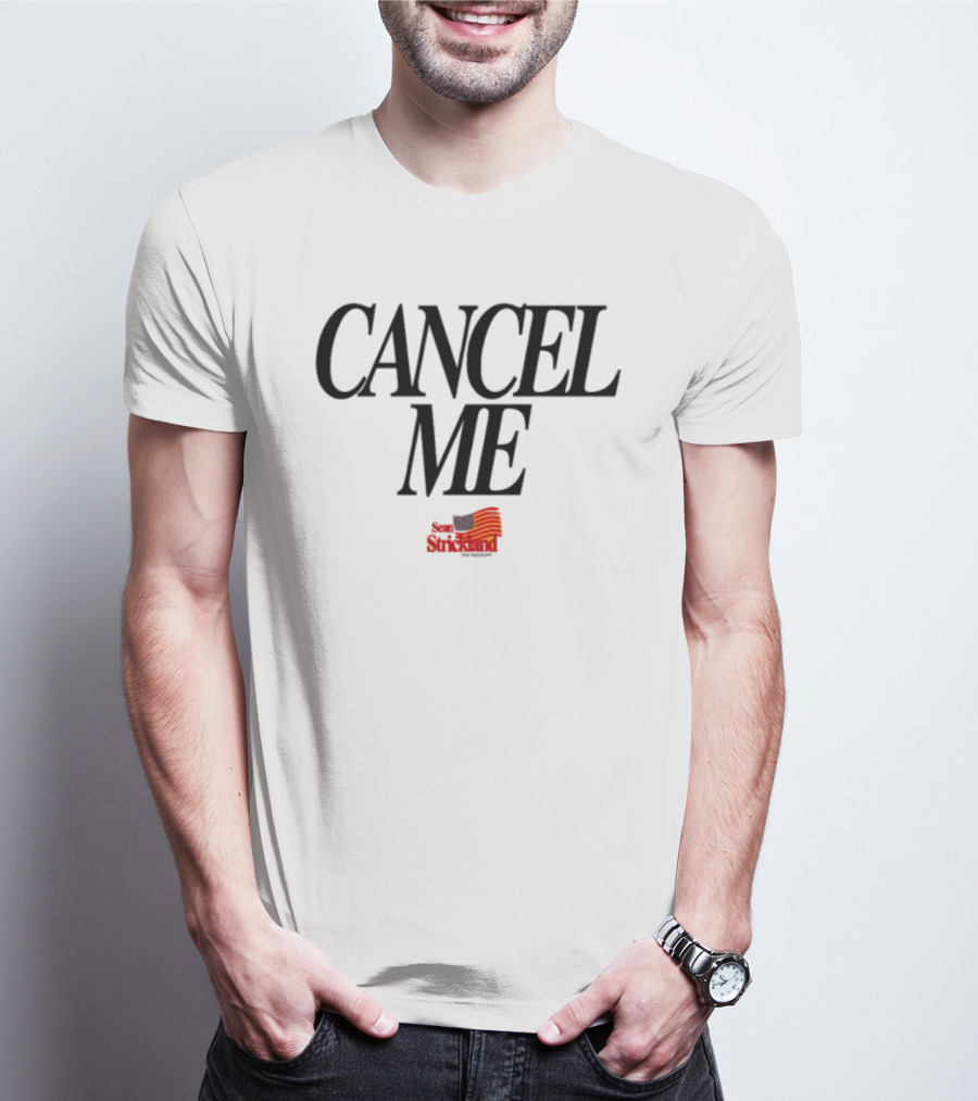 Cancel Me Sean Strickland American Flag T-Shirt
