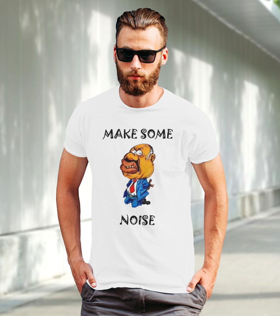 MAKE SOME NOISE Angry Cartoon Character In Suit And Tie T-Shirt