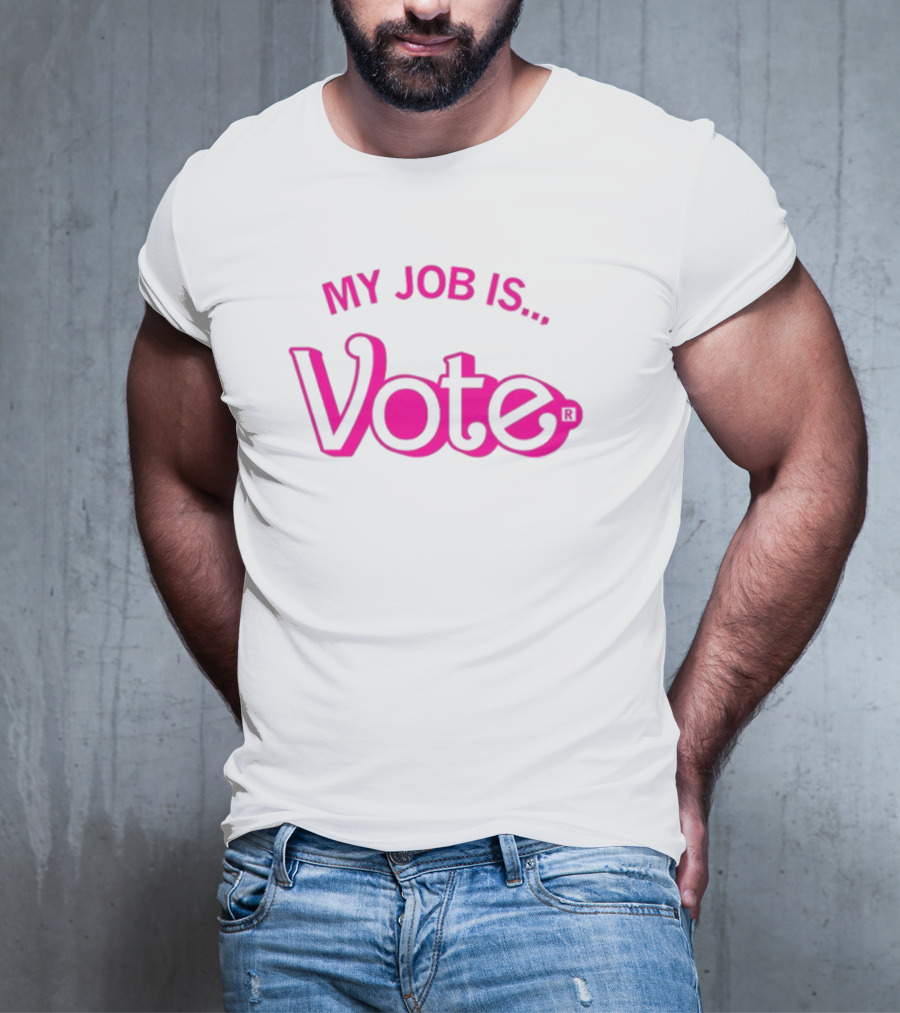 Raygun My Job Is Vote T-Shirt