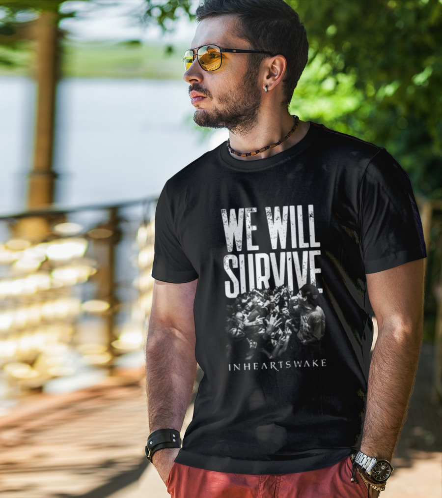 We Will Survive Inheartswake Concert Crowd Connection T-Shirt