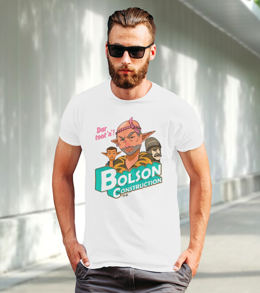 Bolson Construction Dar Root'n T-Shirt