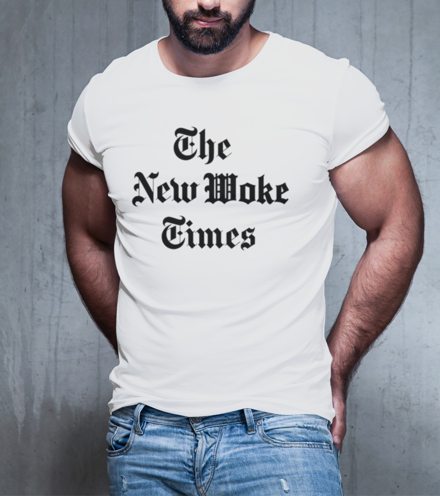 The New Woke Times Old English T-Shirt