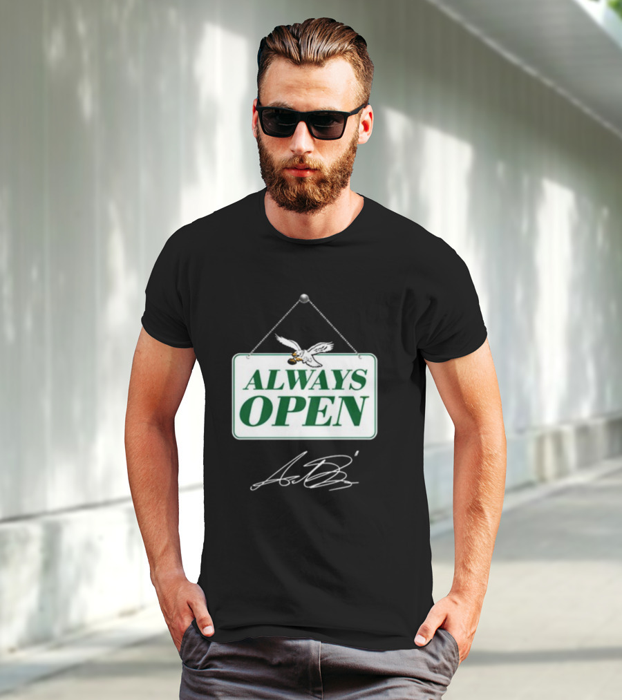 Always Open Eagles Catching Football Sign T-Shirt