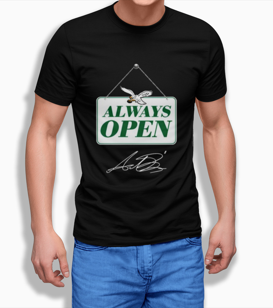 Always Open Eagles Catching Football Sign T-Shirt