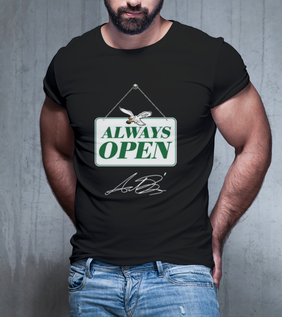 Always Open Eagles Catching Football Sign T-Shirt