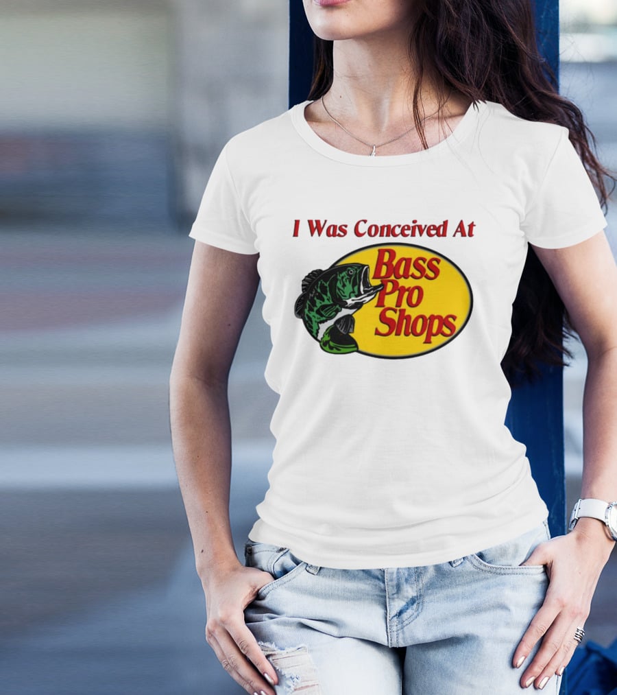 I Was Conceived At Bass Pro Shops Bass Fish T-Shirt