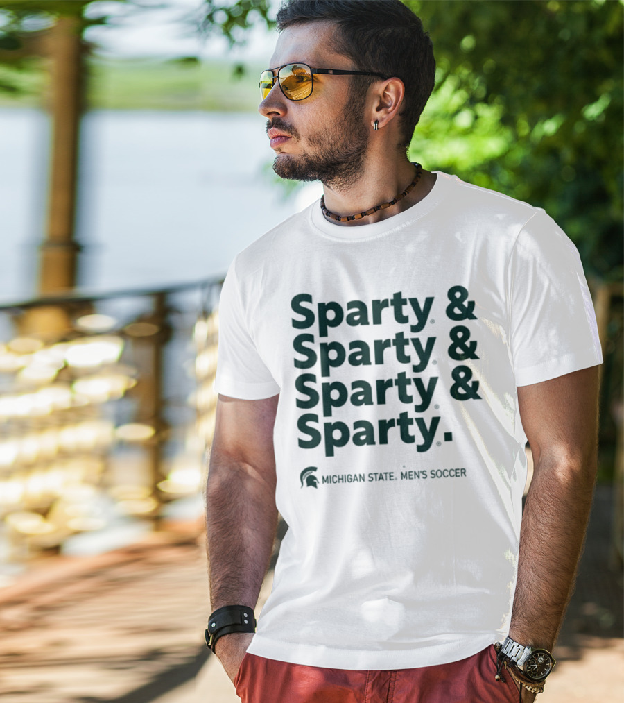 Sparty And Sparty And Sparty And Sparty Michigan State Men's Soccer T-Shirt
