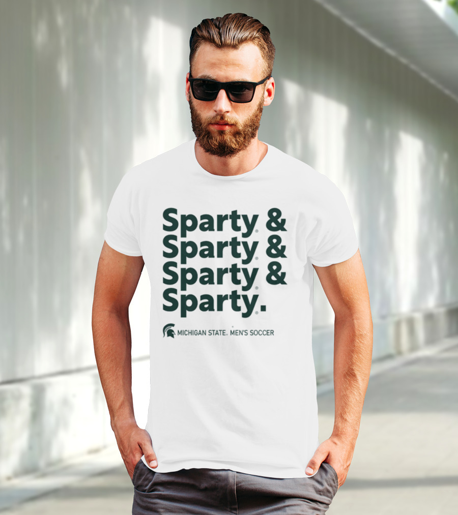 Sparty And Sparty And Sparty And Sparty Michigan State Men's Soccer T-Shirt