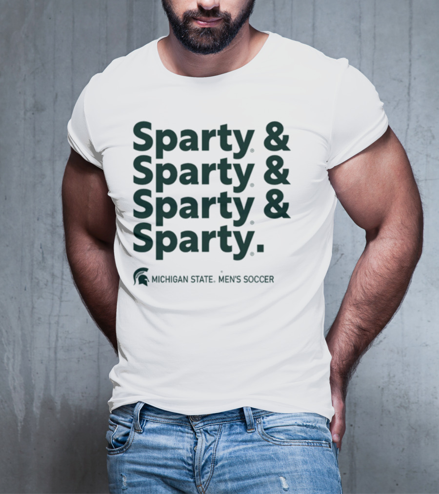 Sparty And Sparty And Sparty And Sparty Michigan State Men's Soccer T-Shirt