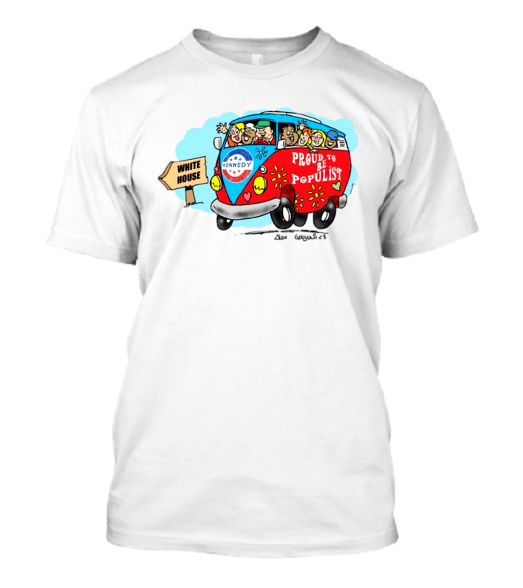 Kennedy Campaign Bus To White House Proud To Be Populist T-Shirt
