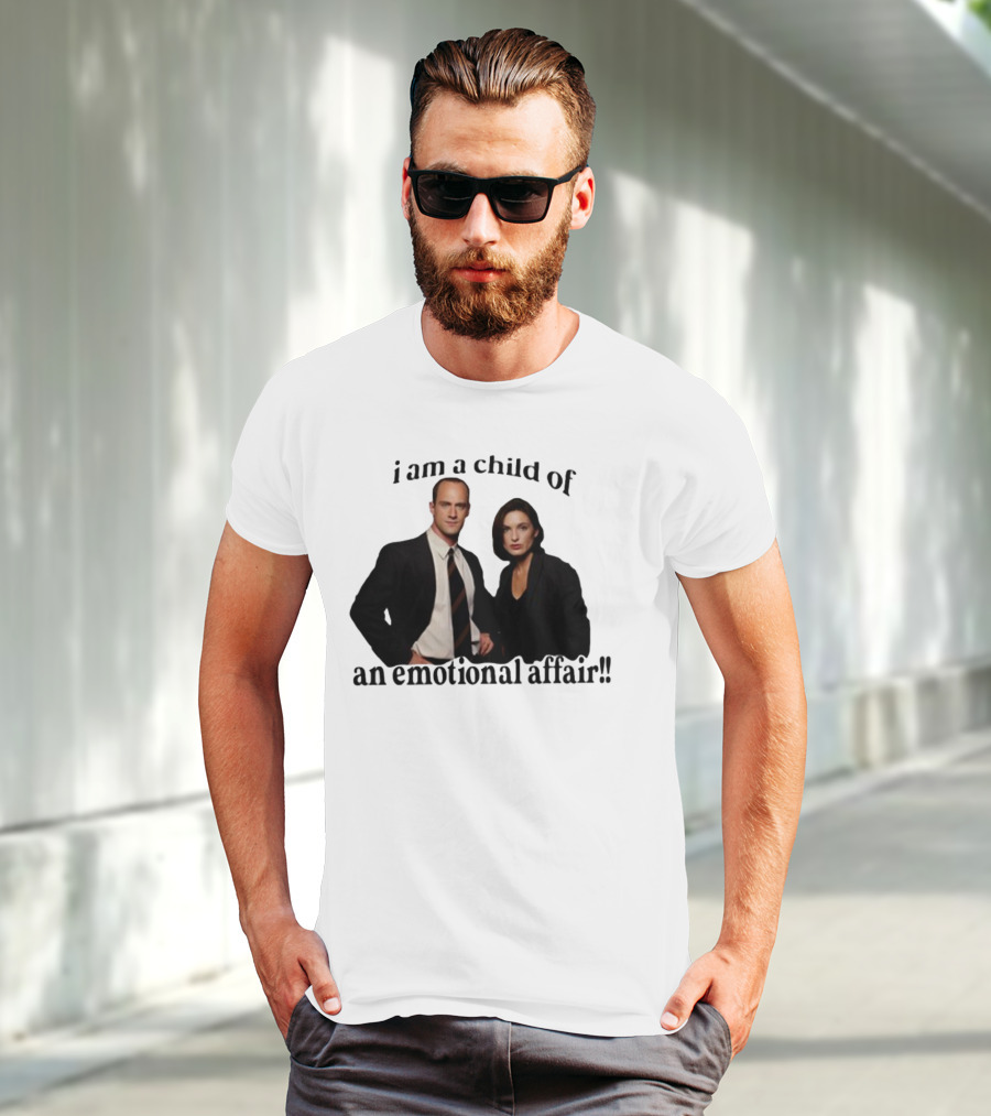 I Am A Child Of An Emotional Affair T-Shirt