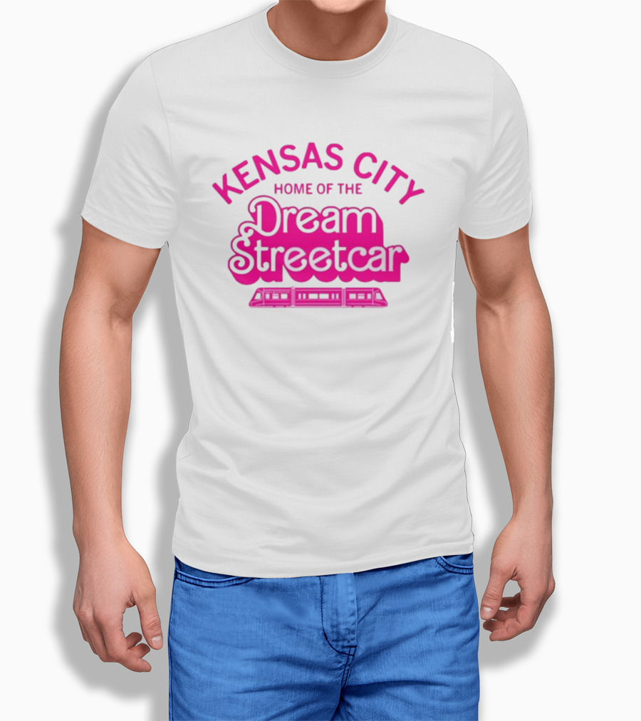Kansas City Home Of The Dream Streetcar T-Shirt