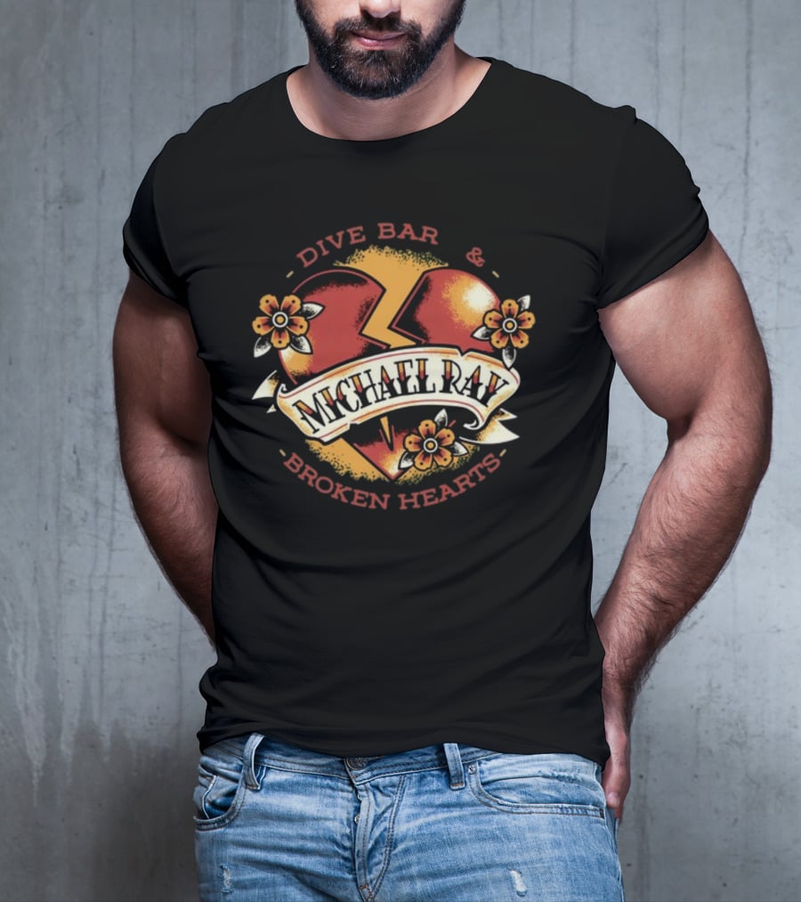 Michael Ray Dive Bar And Broken Hearts T-Shirt