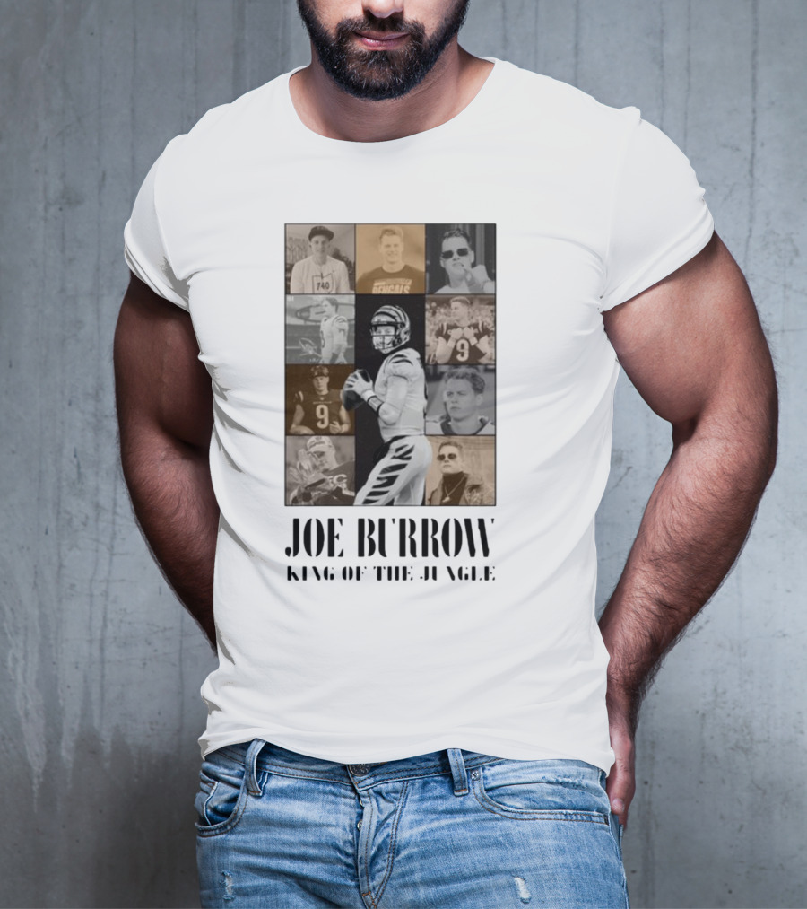 Joe Burrow King Of The Jungle Bengals Tribute Montage T-Shirt