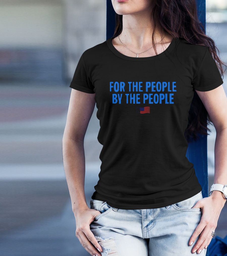 For The People By The People American Flag T-Shirt