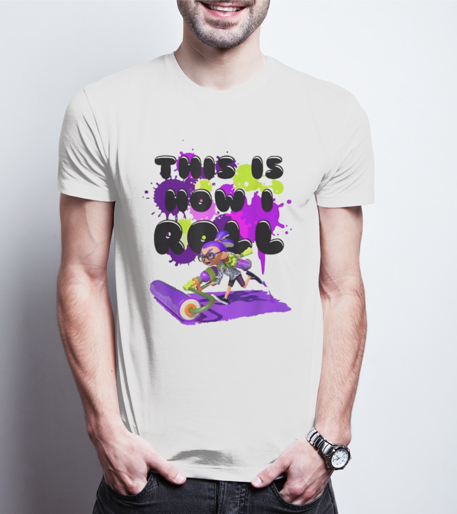 This Is How I Roll Splatoon Magical Miracle Girl T-Shirt