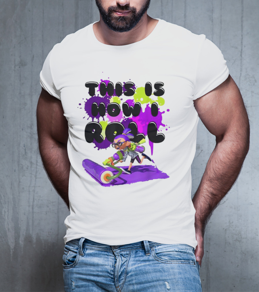 This Is How I Roll Splatoon Magical Miracle Girl T-Shirt