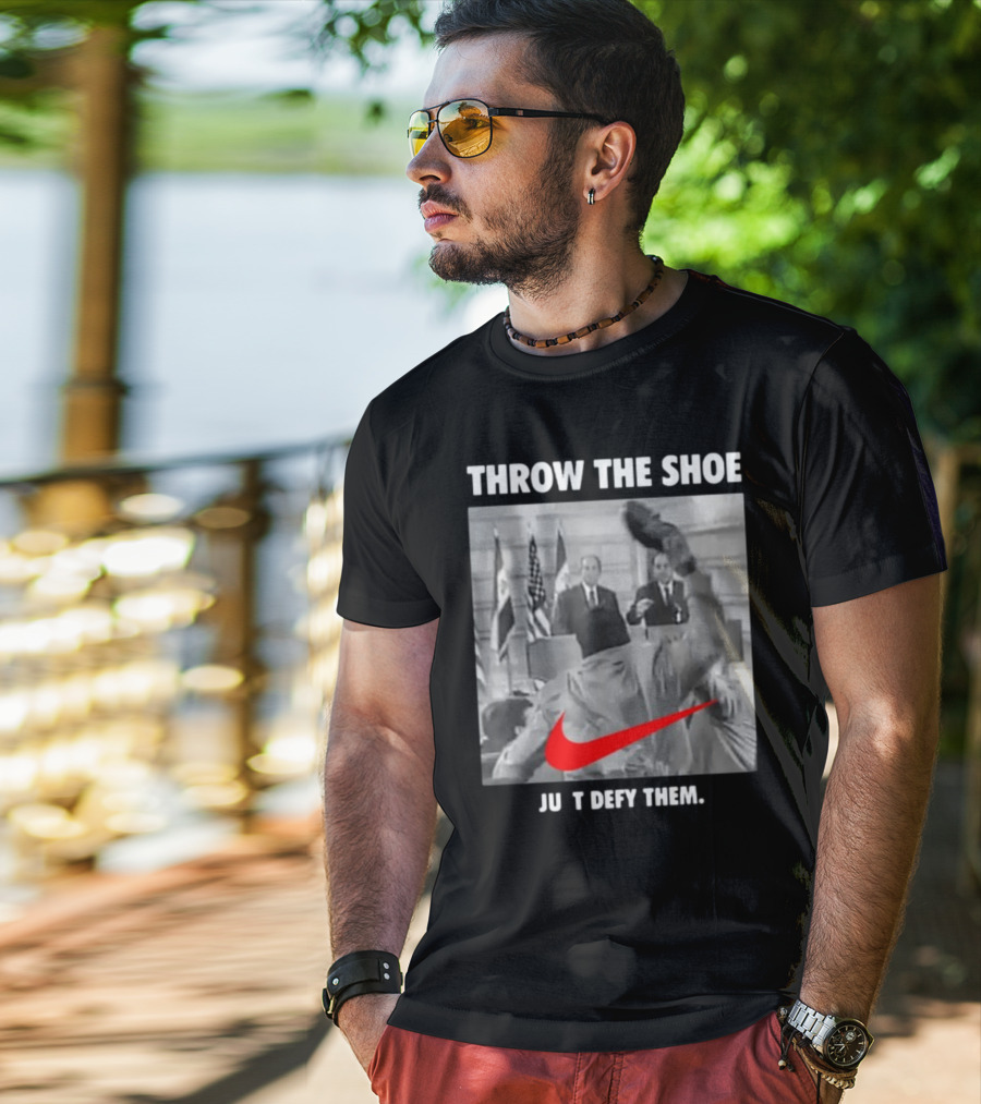 Throw The Shoe Just Defy Them Parody Bloodedthebrave T-Shirt