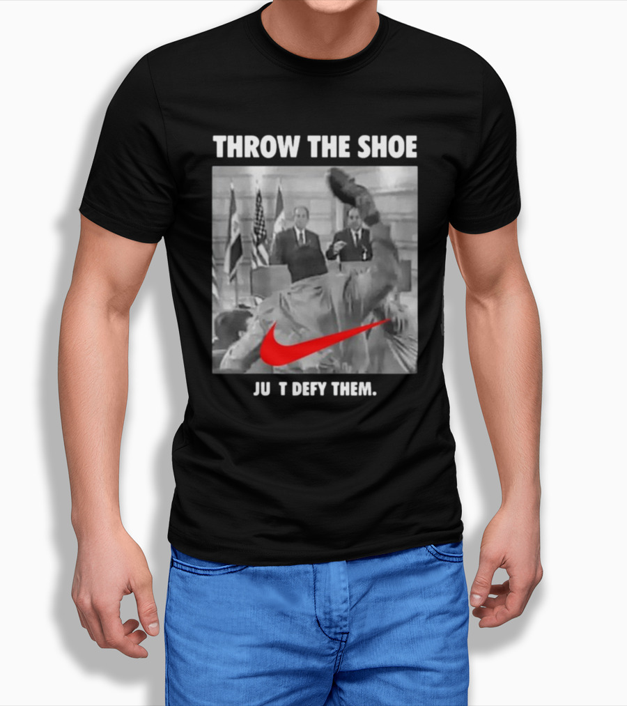 Throw The Shoe Just Defy Them Parody Bloodedthebrave T-Shirt