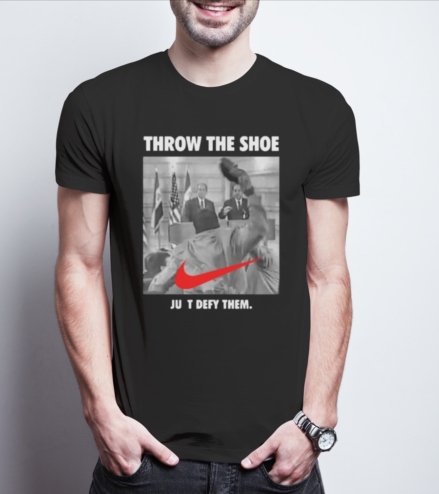 Throw The Shoe Just Defy Them Parody Bloodedthebrave T-Shirt