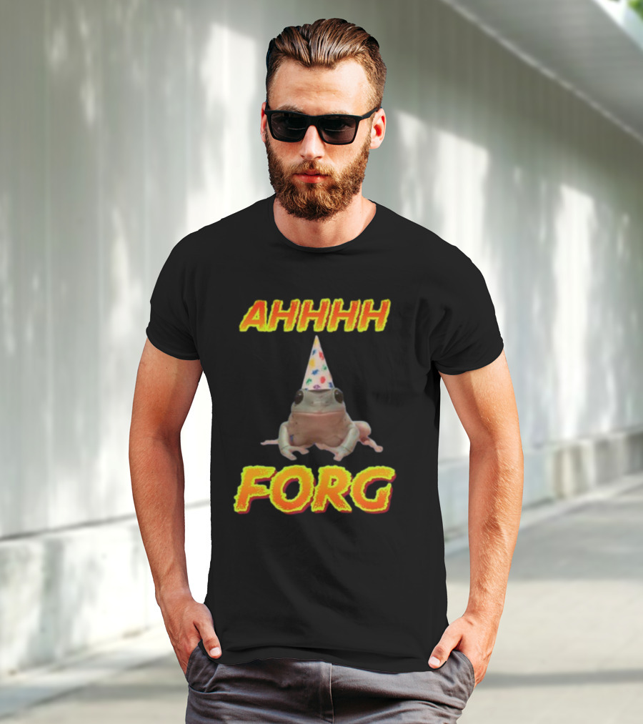 AHHHH Forg T-Shirt