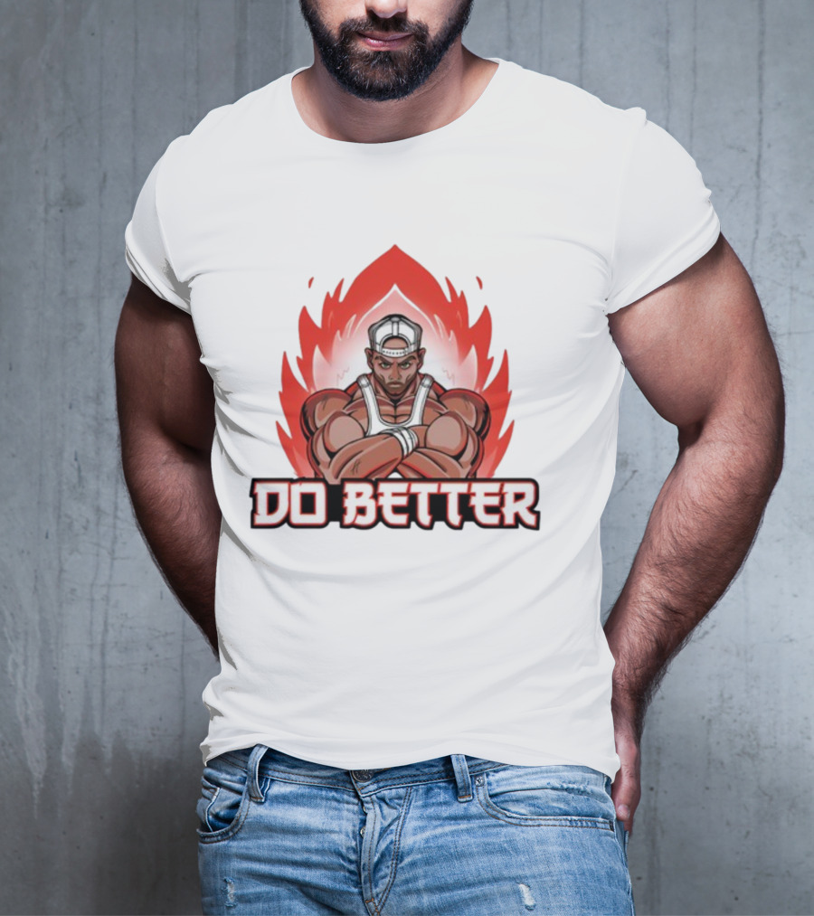 Joey Swoll Do Better Anime Character With Flames T-Shirt