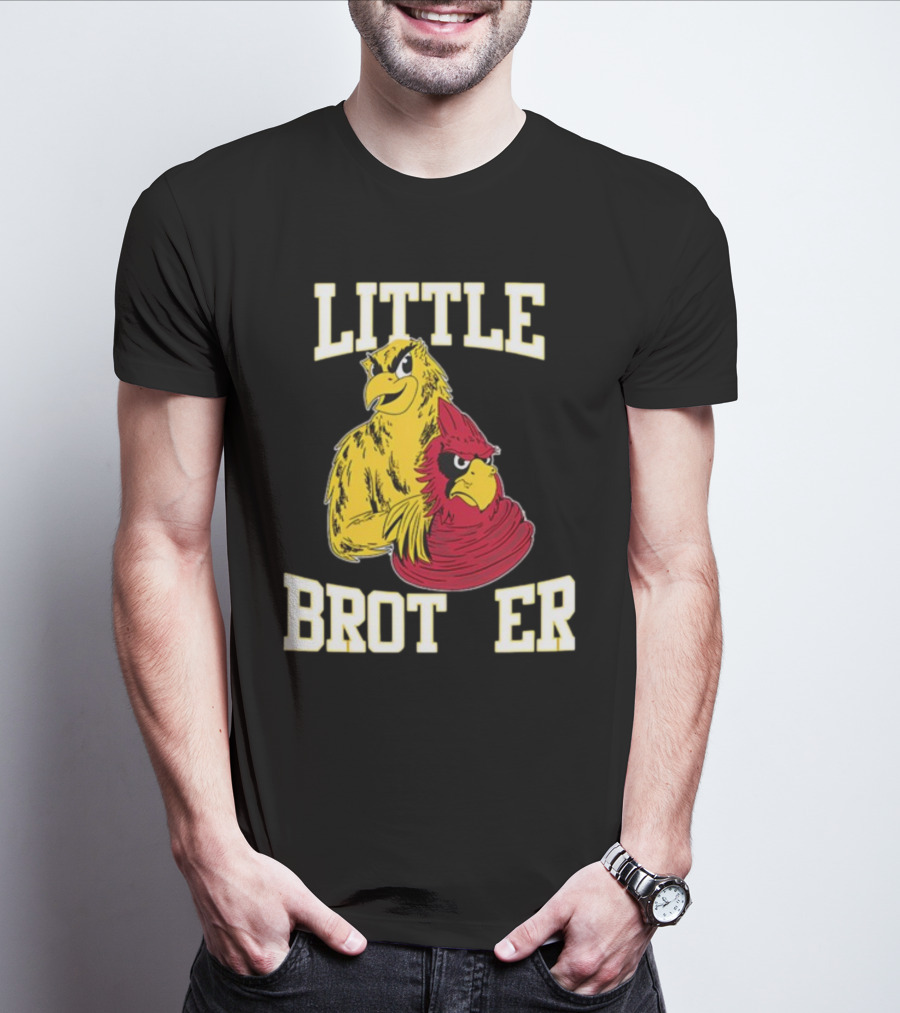 LITTLE BROTHER Iowa Hawkeyes Iowa State Cyclones Rivalry T-Shirt