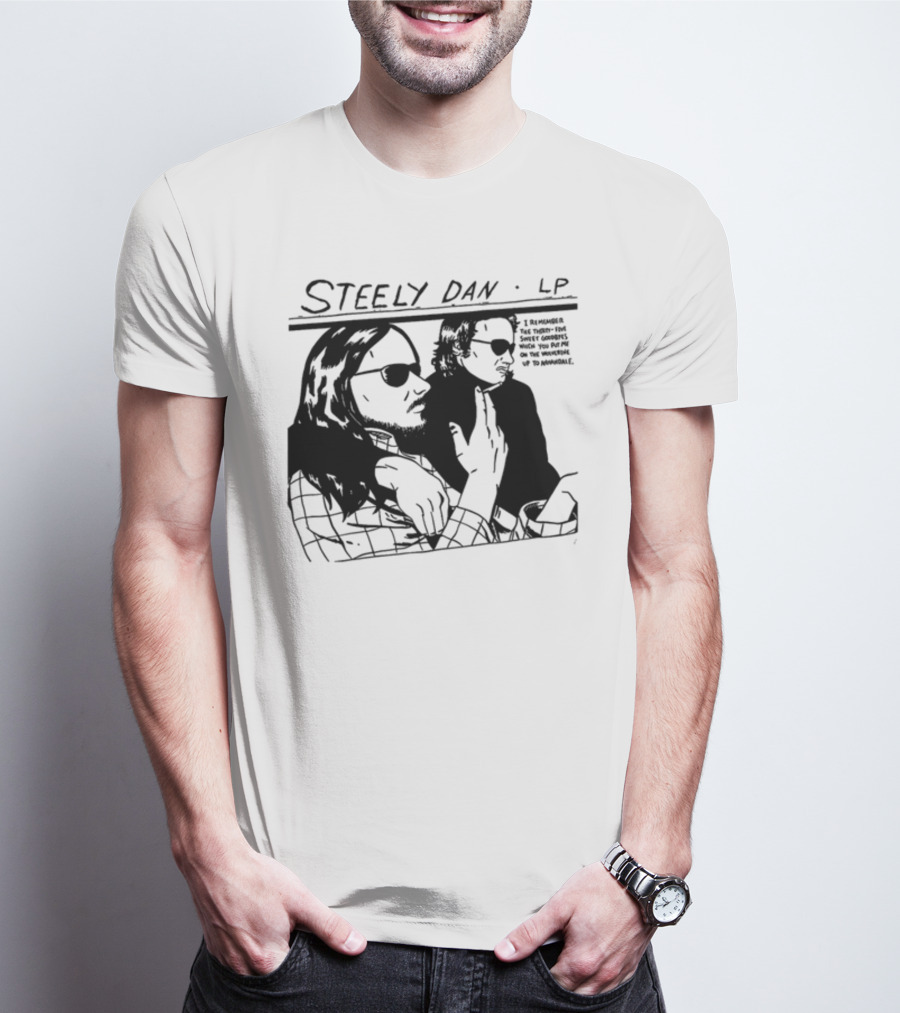 Steely Dan LP I Remember The Thirty Five Sweet Goodbyes When You Put Me On The Wolverine Up To Annandale Sunglasses T-Shirt