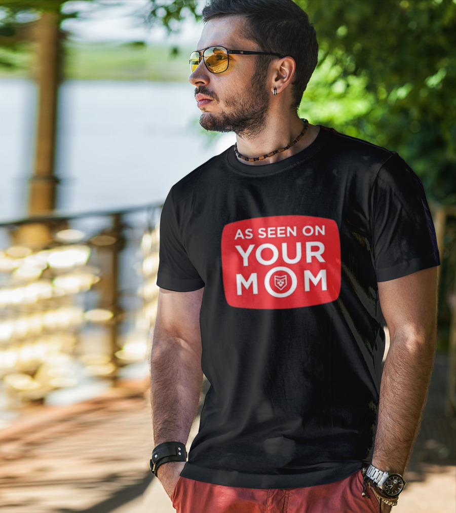 As Seen On Your Mom TV Parody With Red Retro Iconic T-Shirt