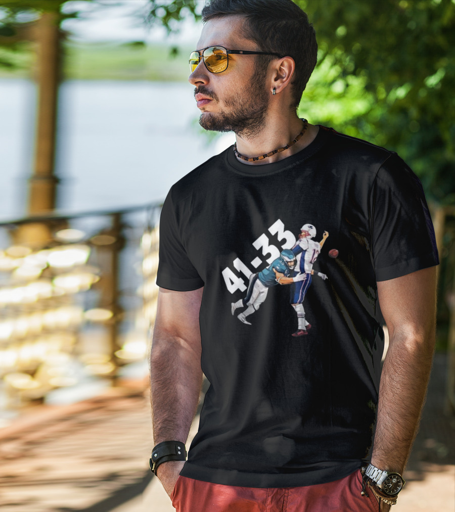 Tom Brady Philadelphia Eagles 41 New England Patriots 33 Football Scene T-Shirt