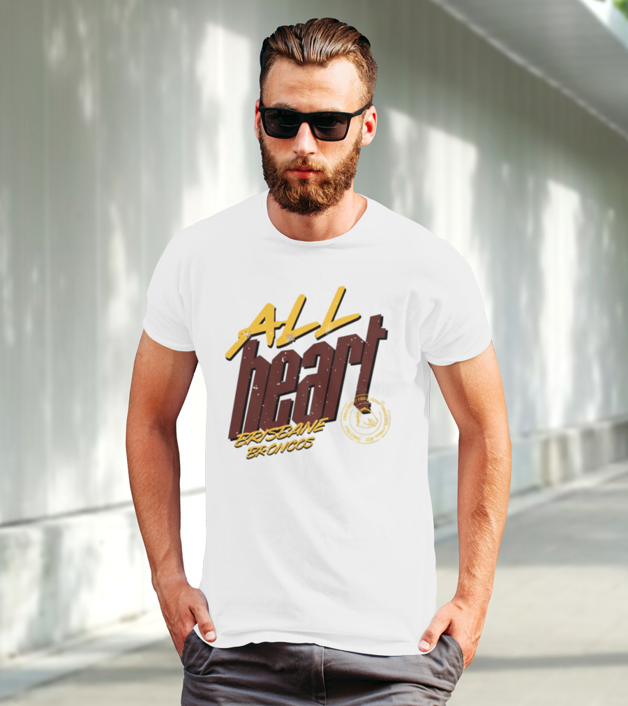 All Heart Brisbane Broncos NRL Team Pride T-Shirt