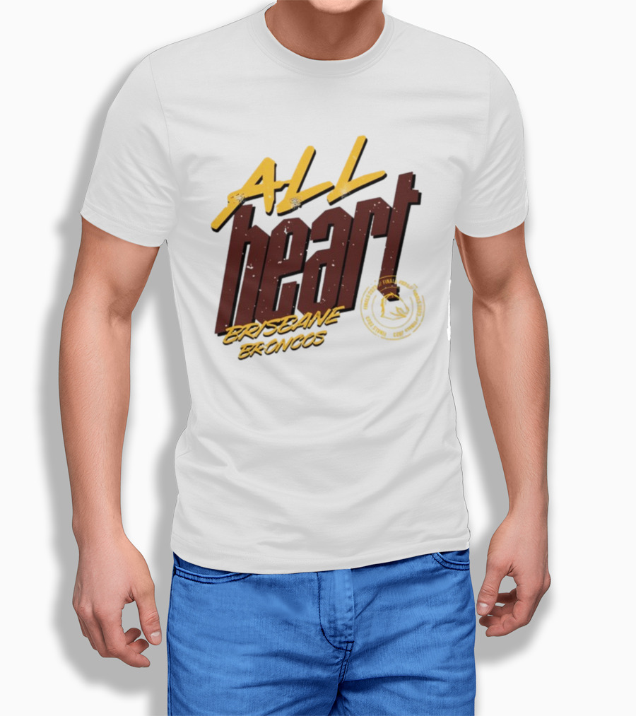 All Heart Brisbane Broncos NRL Team Pride T-Shirt