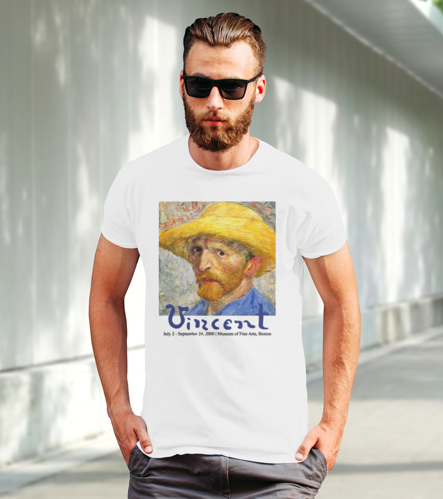 Dave Portnoy Vincent Van Gogh Self-Portrait July 2 September 24 2000 Museum Of Fine Arts Boston T-Shirt