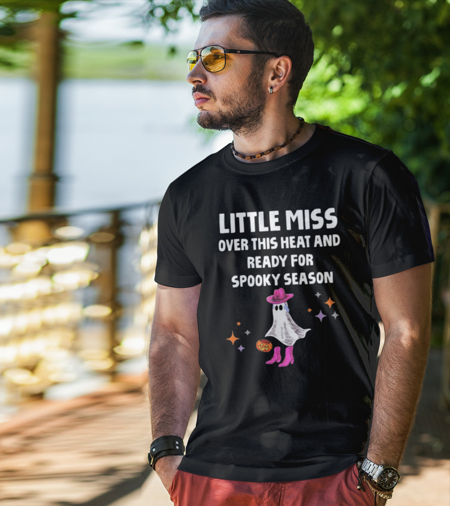 Little Miss Over This Heat And Ready For Spooky Season Ghost With Pumpkin And Stars T-Shirt