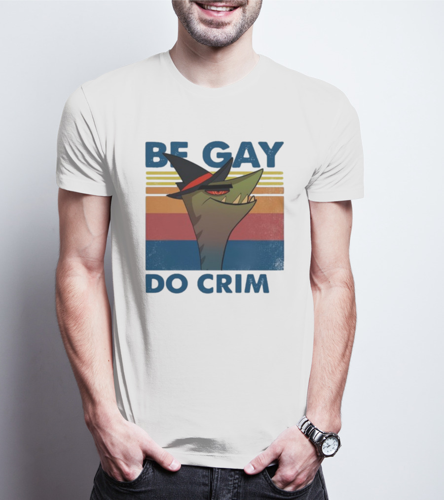 Helluva Boss Be Gay Do Crime Retro Style Snake In Hat T-Shirt