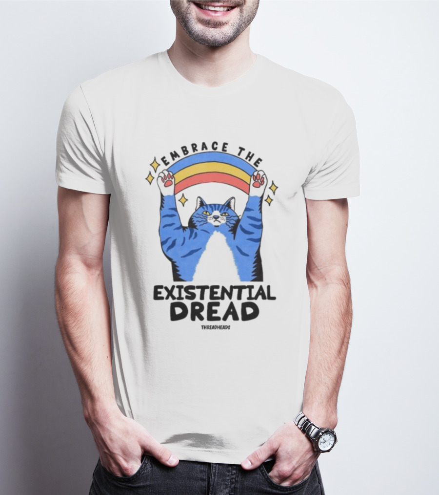 Embrace The Existential Dread Threadheads Cat Rainbow T-Shirt