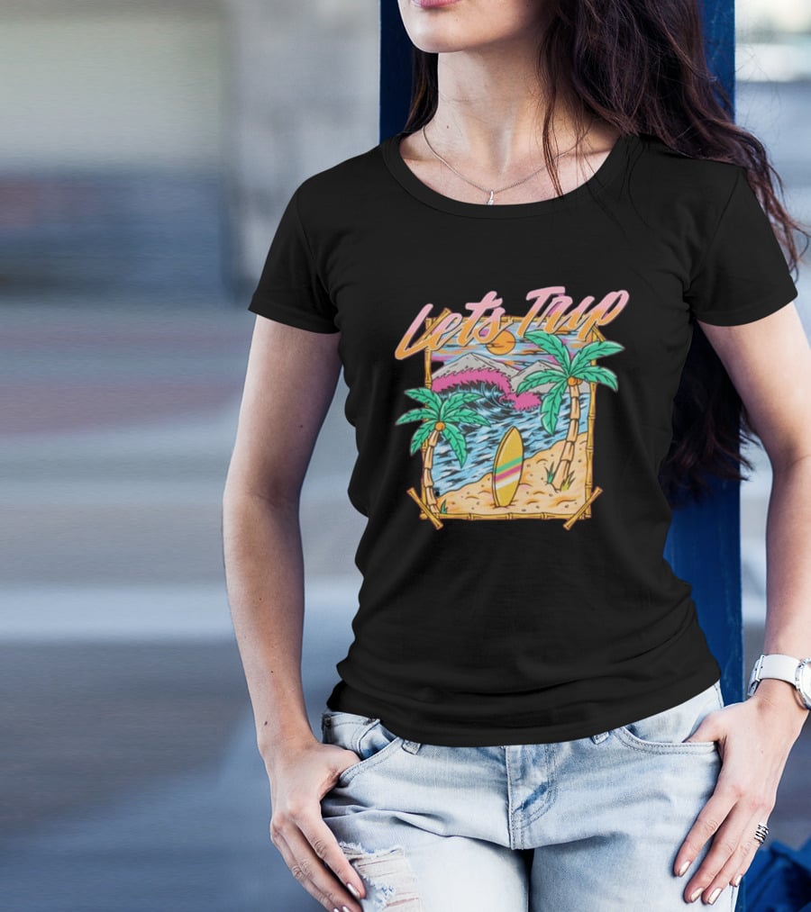 Let's Trip Paradise Surfing Tropical Beach Adventure T-Shirt