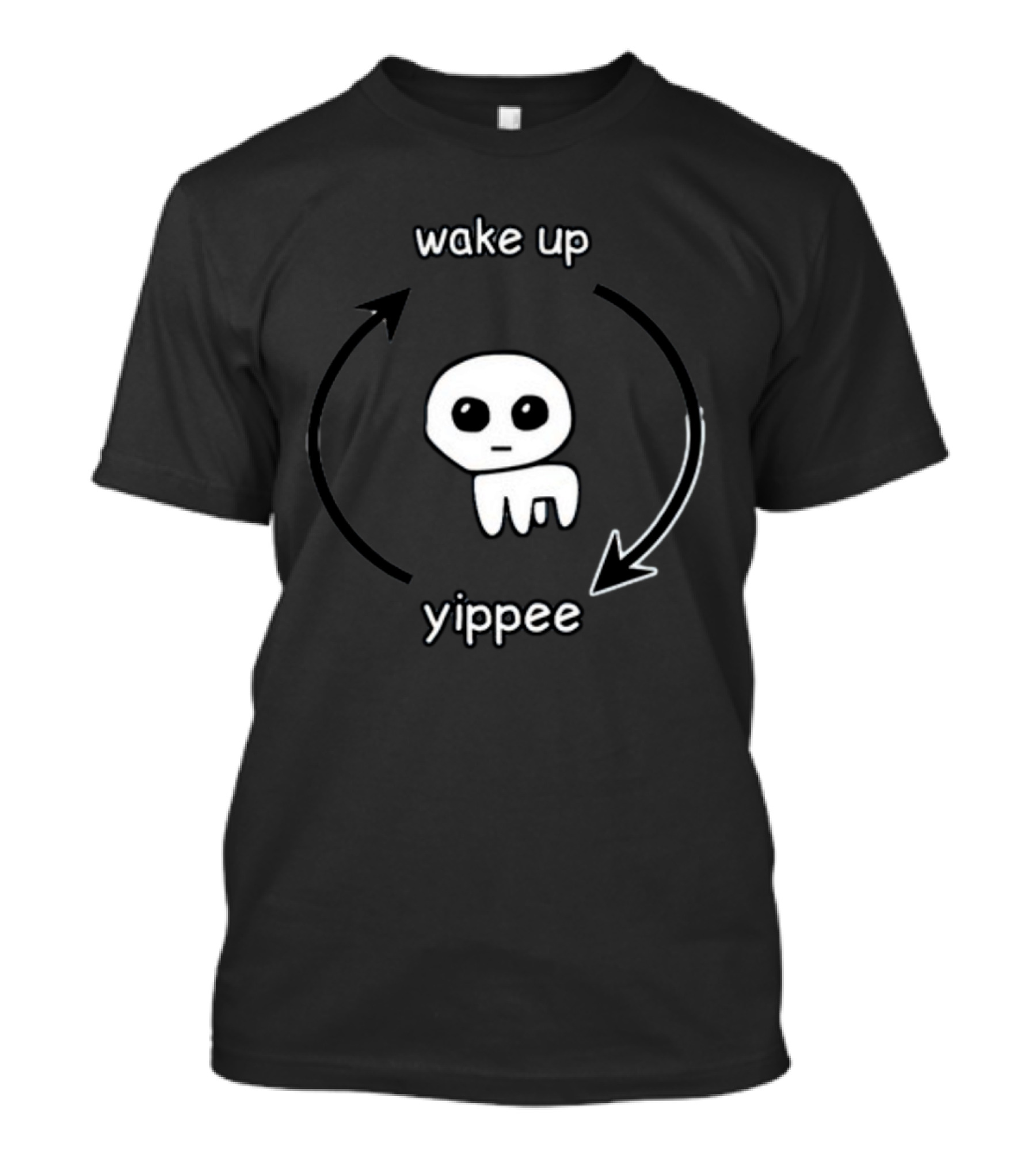 Wake Up Yippee Cringey Cycle Character T-Shirt