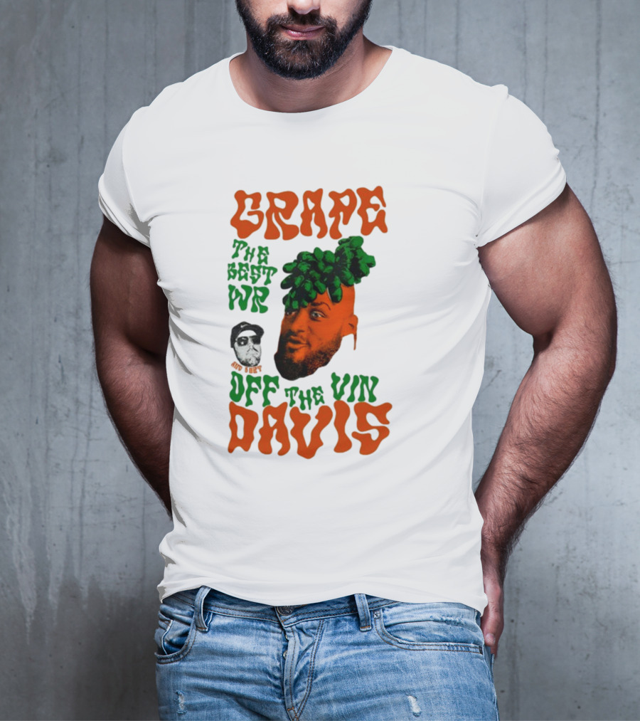 Grape Davis The Best WR Off The Vine T-Shirt