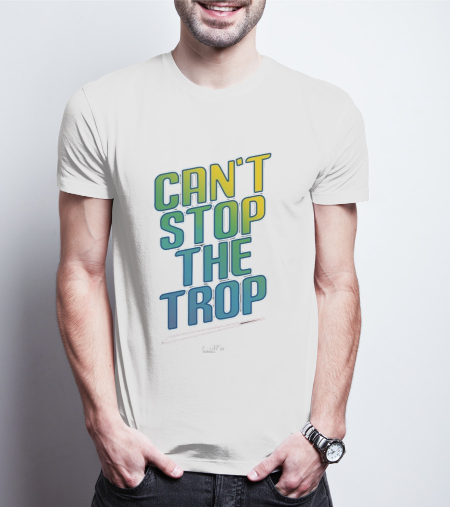 Can't Stop The Trop Clutch T-Shirt