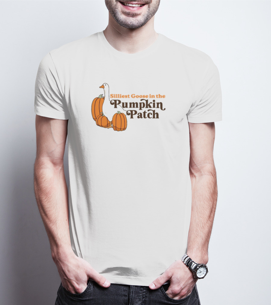 Silliest Goose In The Pumpkin Patch T-Shirt